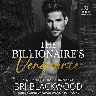 The Billionaire's Vengeance – omslag til lydbogen af Bri Blackwood
