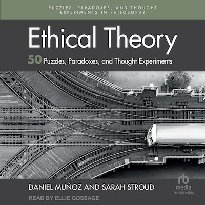 Ethical Theory – omslag til lydbogen af Daniel Muñoz, Sarah Stroud