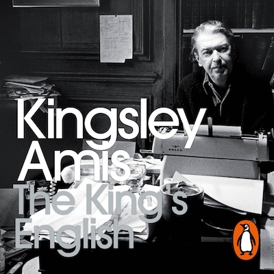 The King's English – omslag til lydbogen af Kingsley Amis