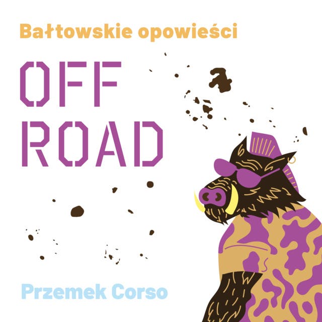Off Road – okładka audiobooka, autor Przemek Corso