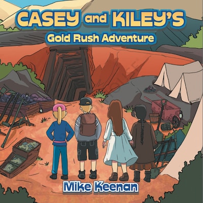 Casey and Kiley's Gold Rush Adventure – omslag til lydbogen af Mike Keenan