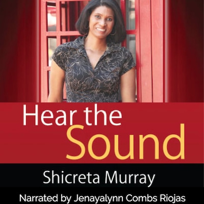 Hear the Sound – omslag van het luisterboek van Shicreta Murray