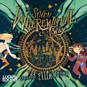 Seven Wherewithal Way – okładka audiobooka, autor Samantha-Ellen Bound