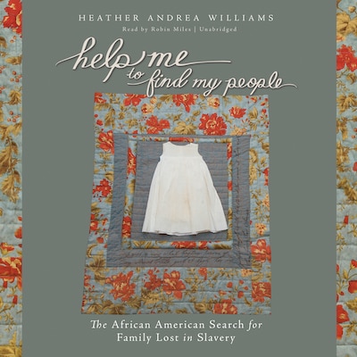 Help Me to Find My People – omslag til lydbogen af Heather Andrea Williams