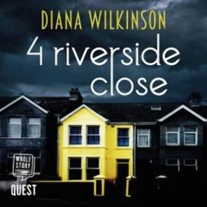 4 Riverside Close – okładka audiobooka, autor Diana Wilkinson