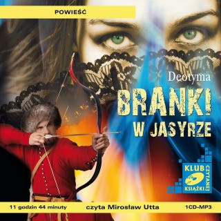 Branki w Jasyrze – okładka audiobooka, autor Jadwiga Łuszczewska