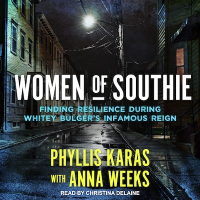 Women of Southie – omslag til lydbogen af Phyllis Karas