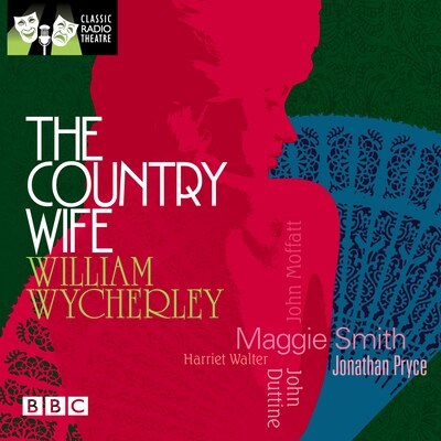 The Country Wife – omslag til lydbogen af William Wycherley