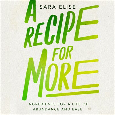A Recipe for More – omslag til lydbogen af Sara Elise