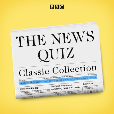The News Quiz Classic Collection – omslag til lydbogen af BBC Radio Comedy