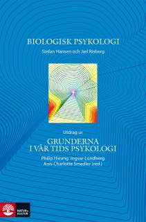 Biologisk psykologi : utdrag ur Grunderna i vår tids psykolog – omslag till ljudboken av Jarl Risberg,Stefan Hansen