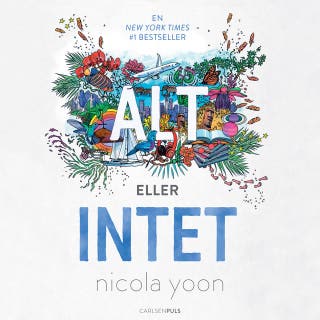 Alt eller intet – omslag til lydbogen af Nicola Yoon