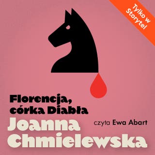Florencja, córka Diabła – okładka audiobooka, autor Joanna Chmielewska