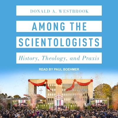 Among the Scientologists – omslag til lydbogen af Donald A. Westbrook