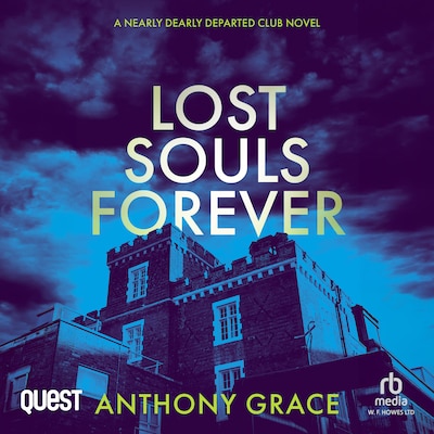 Lost Souls Forever – omslag til lydbogen af Anthony Grace