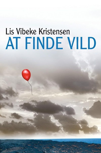 At finde vild – omslag til lydbogen af Lis Vibeke Kristensen