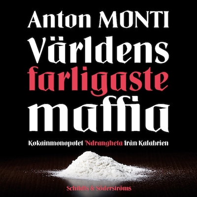 Världens farligaste maffia