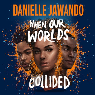 When Our Worlds Collided – omslag til lydbogen af Danielle Jawando