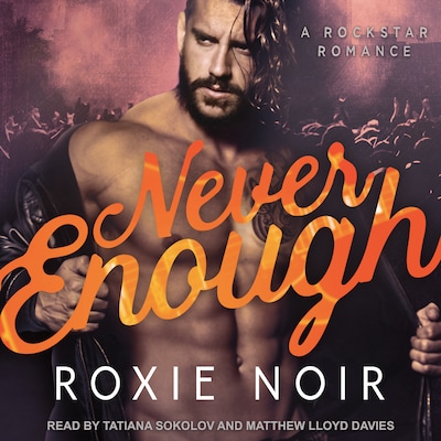 Never Enough – omslag til lydbogen af Roxie Noir