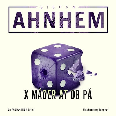 X måder at dø på – omslag til lydbogen af Stefan Ahnhem