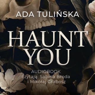 Haunt you – okładka audiobooka, autor Ada Tulińska