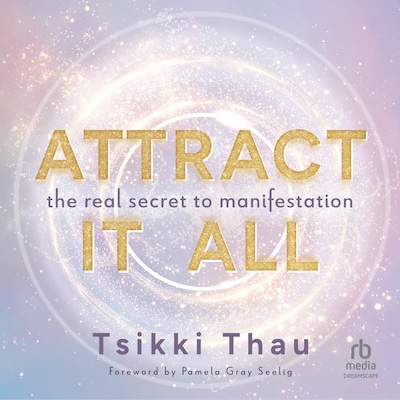 Attract It All – omslag til lydbogen af Tsikki Thau