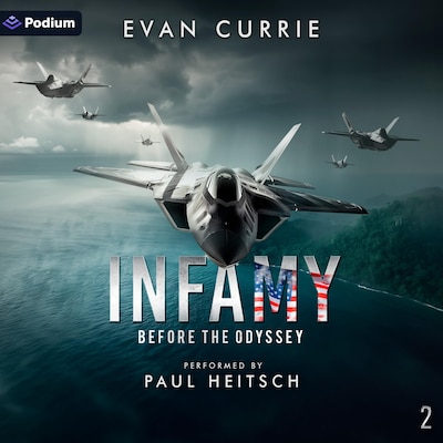 Infamy – omslag til lydbogen af Evan Currie