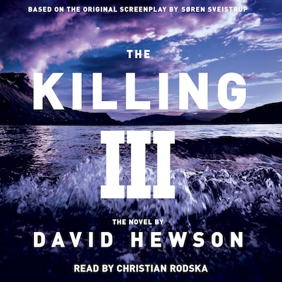 The Killing 3 – omslag til lydbogen af David Hewson