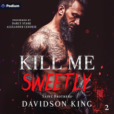 Kill Me Sweetly – omslag til lydbogen af Davidson King