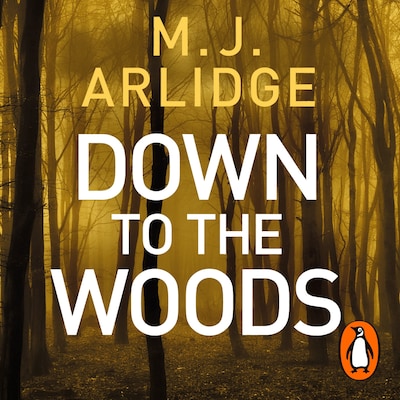 Down to the Woods – omslag til lydbogen af M.J. Arlidge