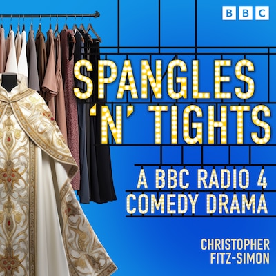 Spangles ‘n’ Tights – omslag til lydbogen af Christoper Fitz-Simon