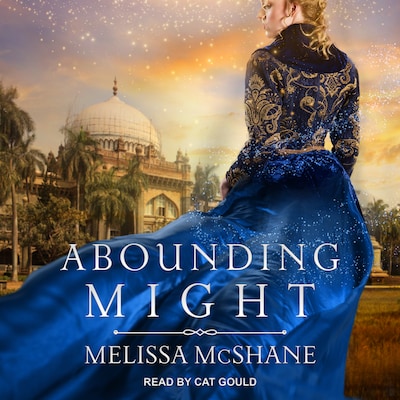 Abounding Might – omslag til lydbogen af Melissa McShane