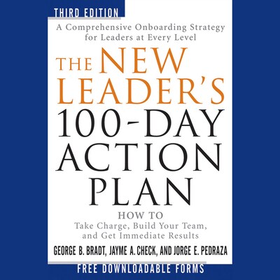 The New Leader's 100-Day Action Plan – omslag til lydbogen af George B. Bradt, Jayme A. Check, Jorge E. Pedraza