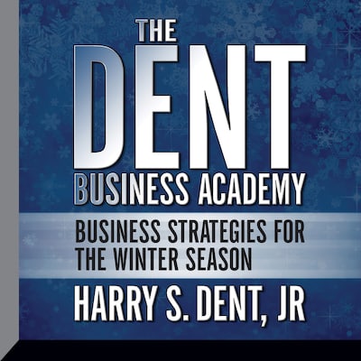 The Dent Business Academy – omslag til lydbogen af Harry S. Dent