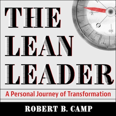 The Lean Leader – omslag til lydbogen af Robert B. Camp