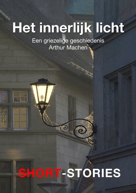 Het innerlijk licht: Het innerlijk licht