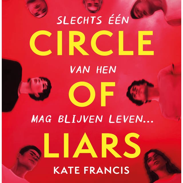 Circle of liars: Slechts één van hen mag blijven leven... – omslag van het luisterboek van Kate Francis