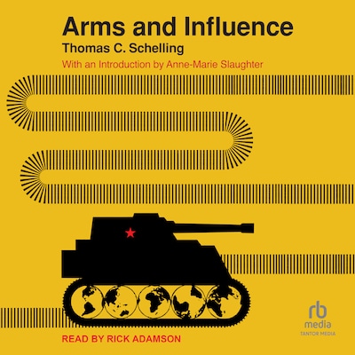 Arms and Influence – omslag til lydbogen af Thomas C. Schelling