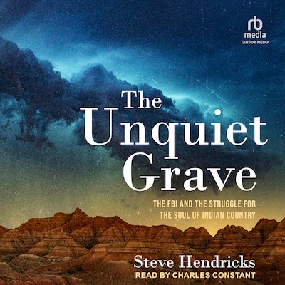 The Unquiet Grave – omslag til lydbogen af Steve Hendricks