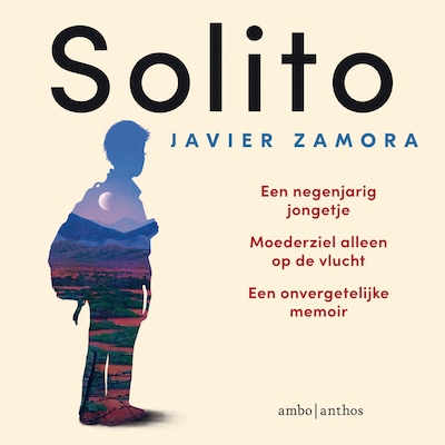 Solito – omslag van het luisterboek van Javier Zamora