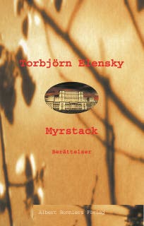 Myrstack : Berättelser – omslag till ljudboken av Torbjörn Elensky