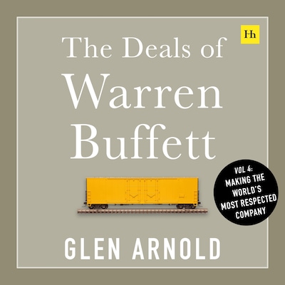 The Deals of Warren Buffett Volume 4 – omslag til lydbogen af Glen Arnold