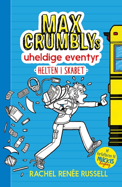 Max Crumblys uheldige eventyr 1: Helten i skabet – omslag til lydbogen af Rachel Renée Russell