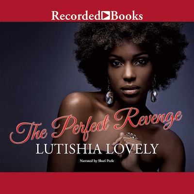 The Perfect Revenge – omslag til lydbogen af Lutishia Lovely
