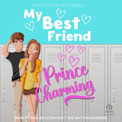 My Best Friend Prince Charming – omslag til lydbogen af Cindy Ray Hale