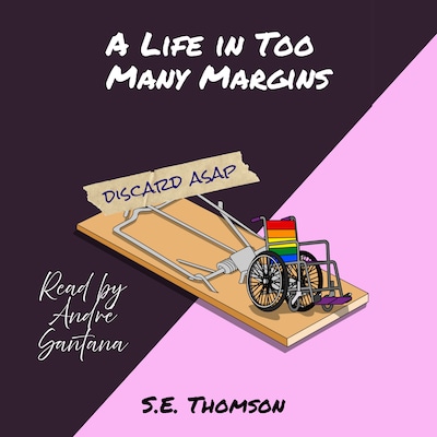 A Life in Too Many Margins – omslag til lydbogen af S. E. Thomson