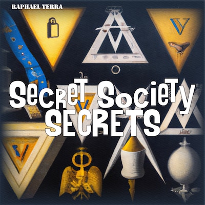 Secret Society Secrets – omslag til lydbogen af Raphael Terra