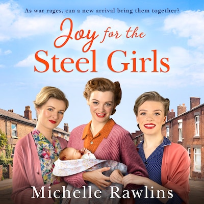 Joy for the Steel Girls – omslag til lydbogen af Michelle Rawlins