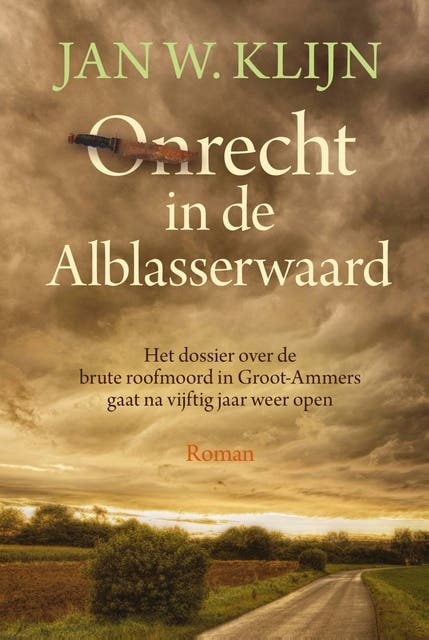 Onrecht in de Alblasserwaard – omslag van het luisterboek van Jan W. Klijn