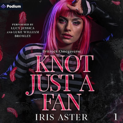 Knot Just a Fan – omslag til lydbogen af Iris Aster